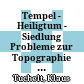 Tempel - Heiligtum - Siedlung : Probleme zur Topographie von Didyma