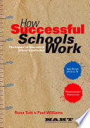 How successful schools work : the impact of innovative school leadership /