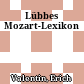 Lübbes Mozart-Lexikon
