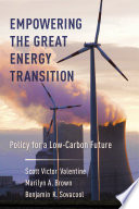 Empowering the Great Energy Transition : : Policy for a Low-Carbon Future /