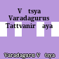 Vātsya Varadagurus Tattvanirṇaya