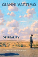Of reality : : the purposes of philosophy /