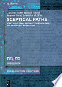 Sceptical Paths : : Enquiry and Doubt from Antiquity to the Present.