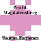 Profil, Magdalensberg