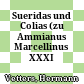 Sueridas und Colias : (zu Ammianus Marcellinus XXXI 6)