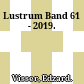 Lustrum Band 61 - 2019.