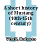A short history of Mustang : (10th-15th century)
