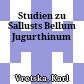Studien zu Sallusts Bellum Jugurthinum