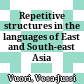 Repetitive structures in the languages of East and South-east Asia