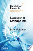 Leadership standpoints : : a practical framework for the next generation of nonprofit leaders /