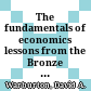 The fundamentals of economics : lessons from the Bronze Age Near East