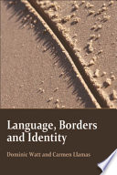 Language, Borders and Identity /