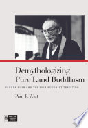 Demythologizing Pure Land Buddhism : : Yasuda Rijin and the Shin Buddhist Tradition /