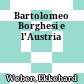 Bartolomeo Borghesi e l'Austria