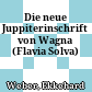 Die neue Juppiterinschrift von Wagna (Flavia Solva)