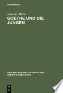 Goethe und die Jungen : : Über die Grenzen der Poesie und vom Vorrang des wirklichen Lebens /