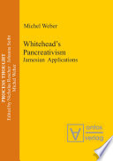 Whitehead's Pancreativism : : Jamesian Applications /