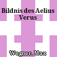 Bildnis des Aelius Verus
