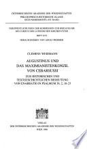 Augustinus und das Maximianistenkonzil von Cebarsussi : zur historischen und textgeschichtlichen Bedeutung von Enarratio in Psalmum 36,2,18-23