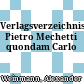 Verlagsverzeichnis Pietro Mechetti quondam Carlo