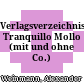 Verlagsverzeichnis Tranquillo Mollo : (mit und ohne Co.)