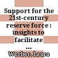Support for the 21st-century reserve force : insights to facilitate successful reintegration for citizen warriors and their families