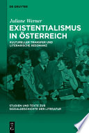 Existentialismus In Österreich : : Kultureller Transfer und Literarische Resonanz.
