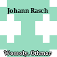 Johann Rasch