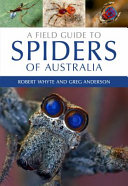 A field guide to spiders of Australia /