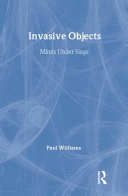 Invasive objects : minds under siege /