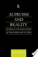 Altruism and reality : studies in the philosophy of the Bodhicaryāvatāra