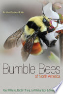 Bumble Bees of North America : : An Identification Guide /