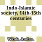 Indo-Islamic society, 14th-15th centuries