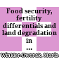 Food security, fertility differentials and land degradation in sub-Saharan Africa: a dynamic framework