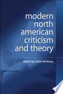 Modern North American Criticism and Theory : : A Critical Guide /