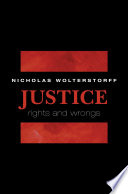 Justice : : Rights and Wrongs /