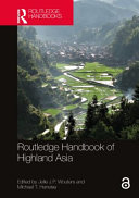 Routledge Handbook of Highland Asia.