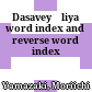 Dasaveyāliya : word index and reverse word index