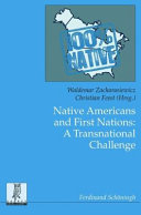 Native Americans and first nations : : a transnational challenge /