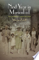 Next Year in Marienbad : : The Lost Worlds of Jewish Spa Culture /