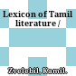 Lexicon of Tamil literature /