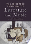The Edinburgh Companion to Literature and Music /