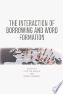 The Interaction of Borrowing and Word Formation /